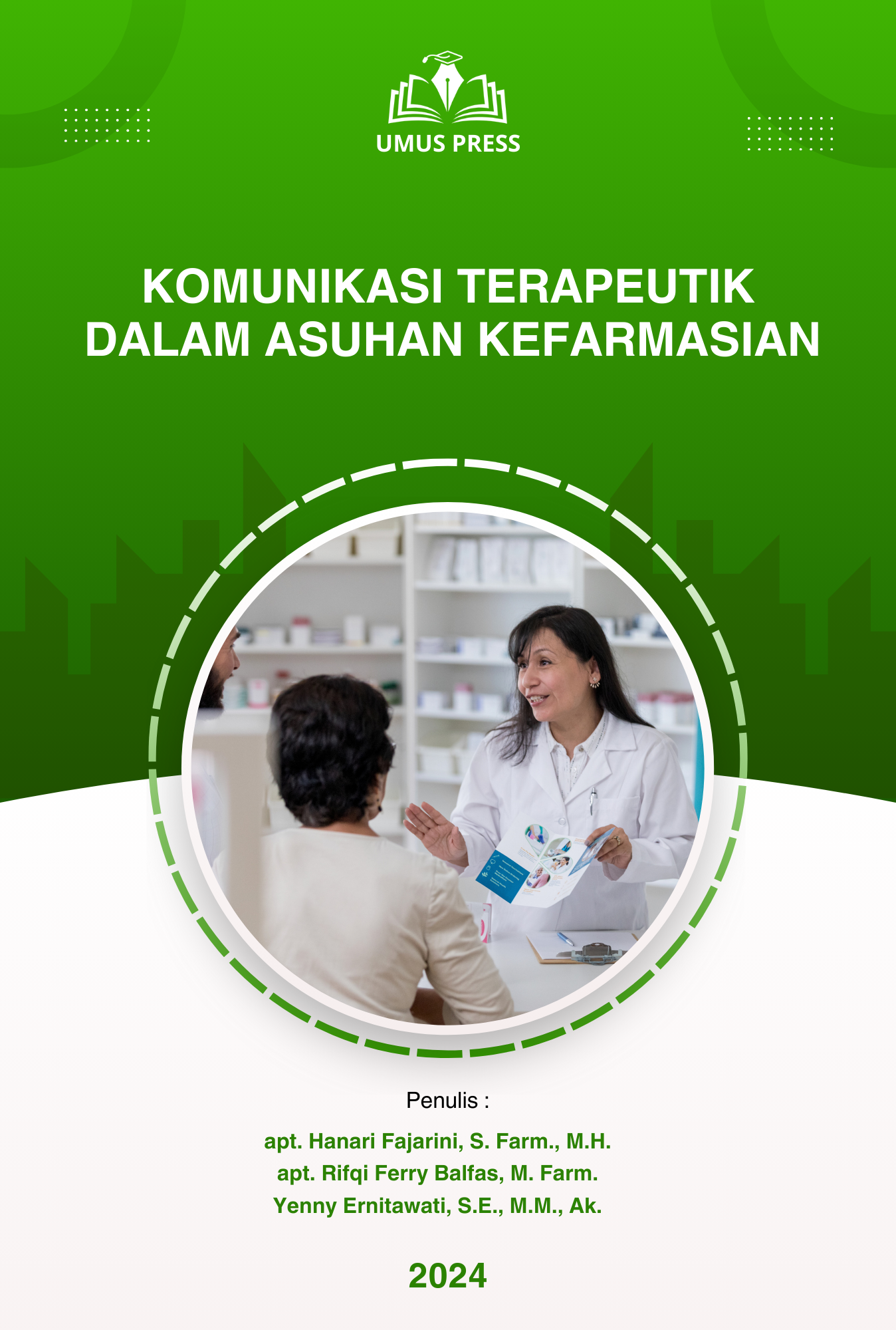 Komunikasi Terapeutik dalam Asuhan Kefarmasian
