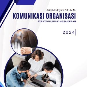 Komunikasi Organisasi Strategi untuk Masa Depan